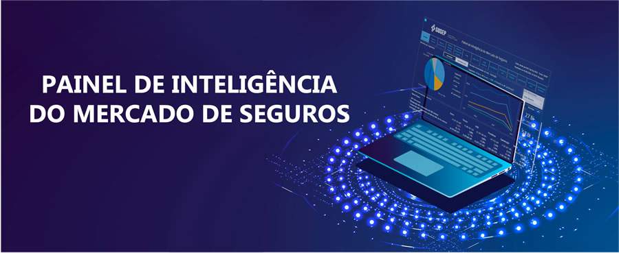 Susep oferece consultas aos dados do setor de forma din&acirc;mica