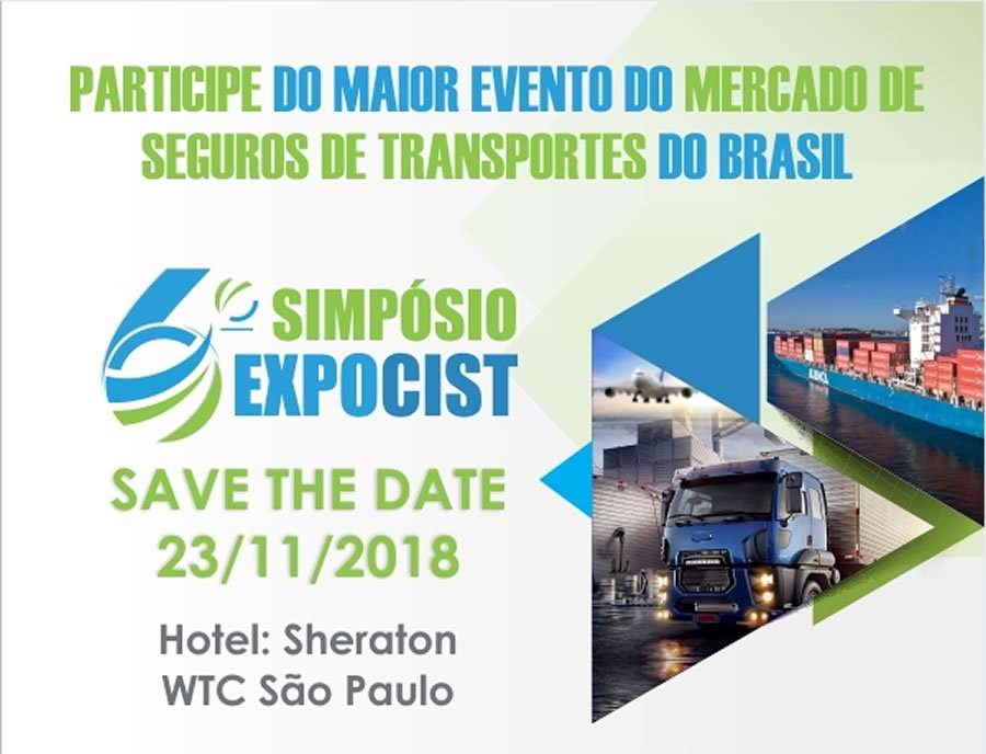 CIST : VI Simp&oacute;sio EXPOCIST - Participe do Maior Evento do Mercado de Seguros de Transportes do Brasil