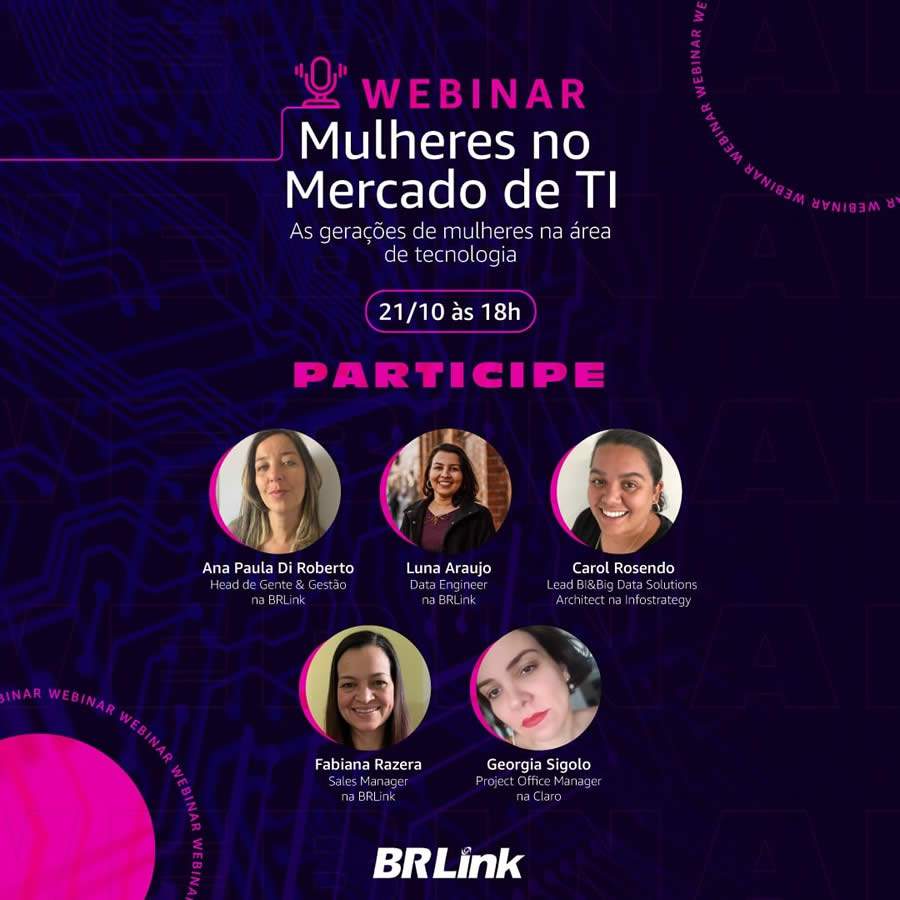 Representatividade feminina no mercado de TI será tema de Webinar da BRLink nesta quarta