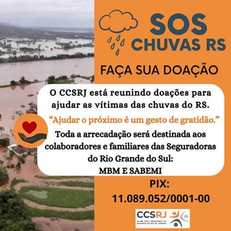 CCS-RJ arrecada doações para as vítimas da enchente no Rio Grande do Sul