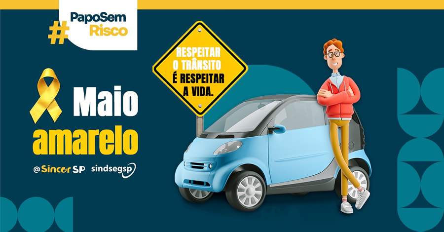Sincor-SP e Sindseg SP se unem para campanha Maio Amarelo