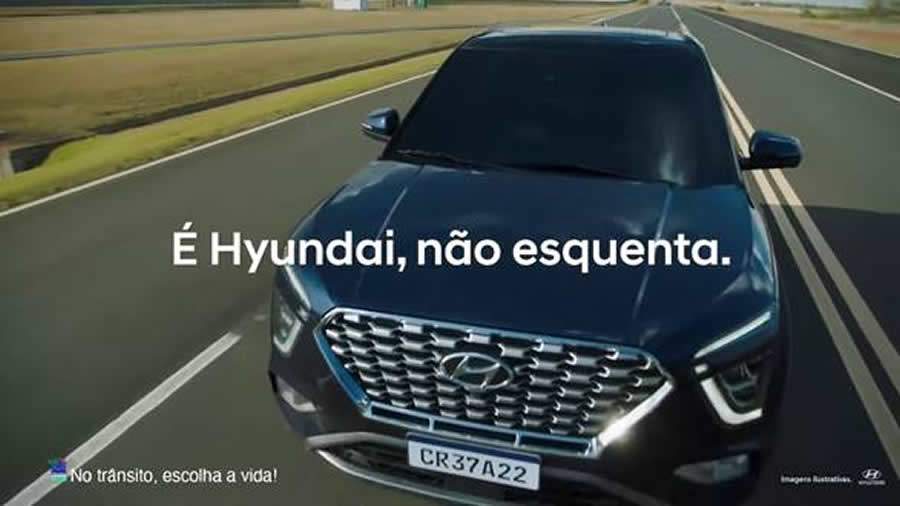 Nova campanha &ldquo;&Eacute; Hyundai, n&atilde;o esquenta&rdquo; destaca atributos exclusivos do CRETA e do HB20 para refrescar os dias de calor