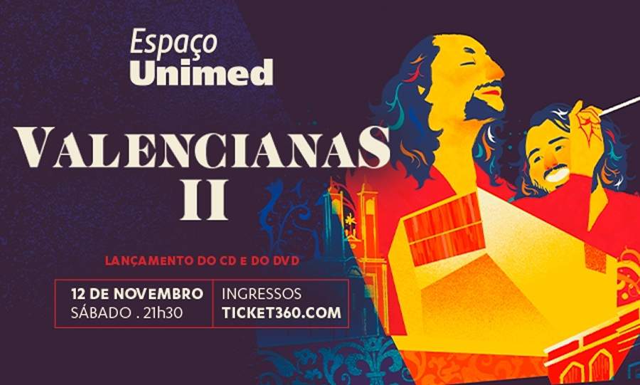 Alceu Valen&ccedil;a e Orquestra Ouro Preto apresentam "Valencianas II" no Espa&ccedil;o Unimed