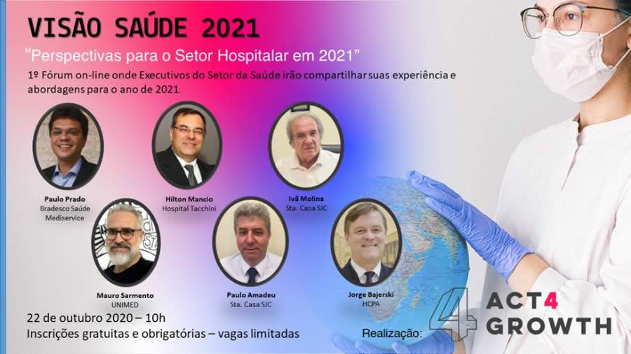 Executivo da Bradesco Sa&uacute;de aborda as perspectivas para o setor hospitalar na webinar Vis&atilde;o Sa&uacute;de 2021