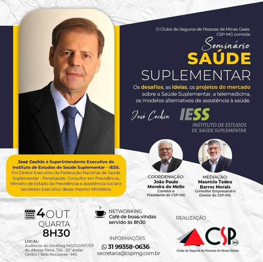 CSP-MG convida Jos&eacute; Cechin, presidente do IESS, para debate sobre sa&uacute;de suplementar