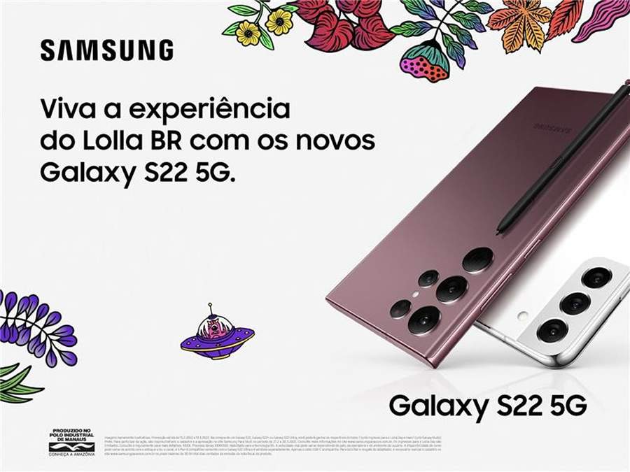 Samsung prepara s&eacute;rie de ativa&ccedil;&otilde;es especiais com o Galaxy S22 5G no Lollapalooza Brasil