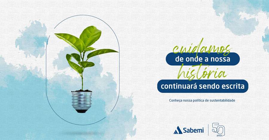 Sabemi Seguradora divulga sua Pol&iacute;tica de Sustentabilidade