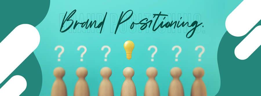 Tudo o que você precisa saber sobre Brand Positioning antes que seja tarde demais