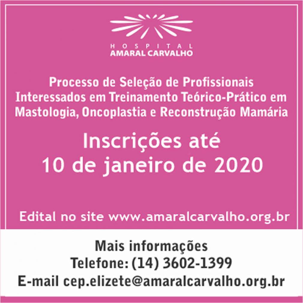 Hospital Amaral Carvalho abre vaga para treinamento em mastologia