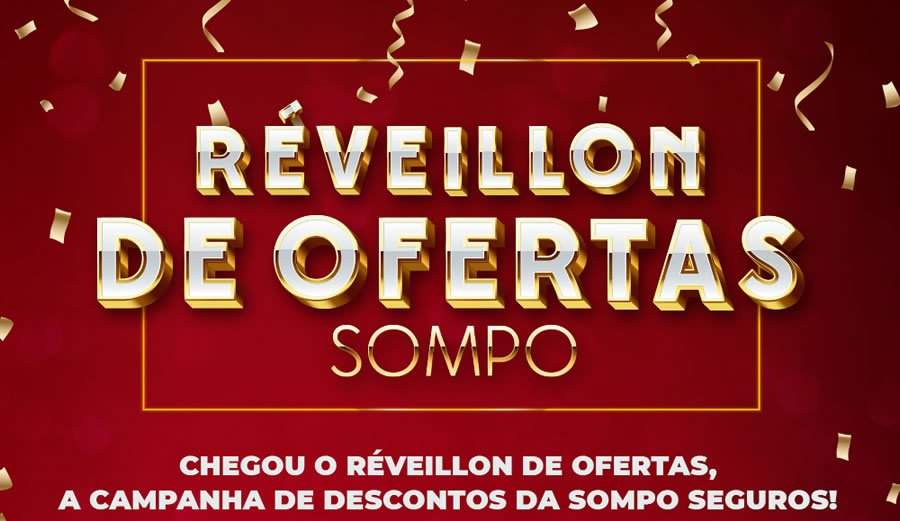 SOMPO lança campanha Reveillon de Ofertas para garantir um 2019 seguro