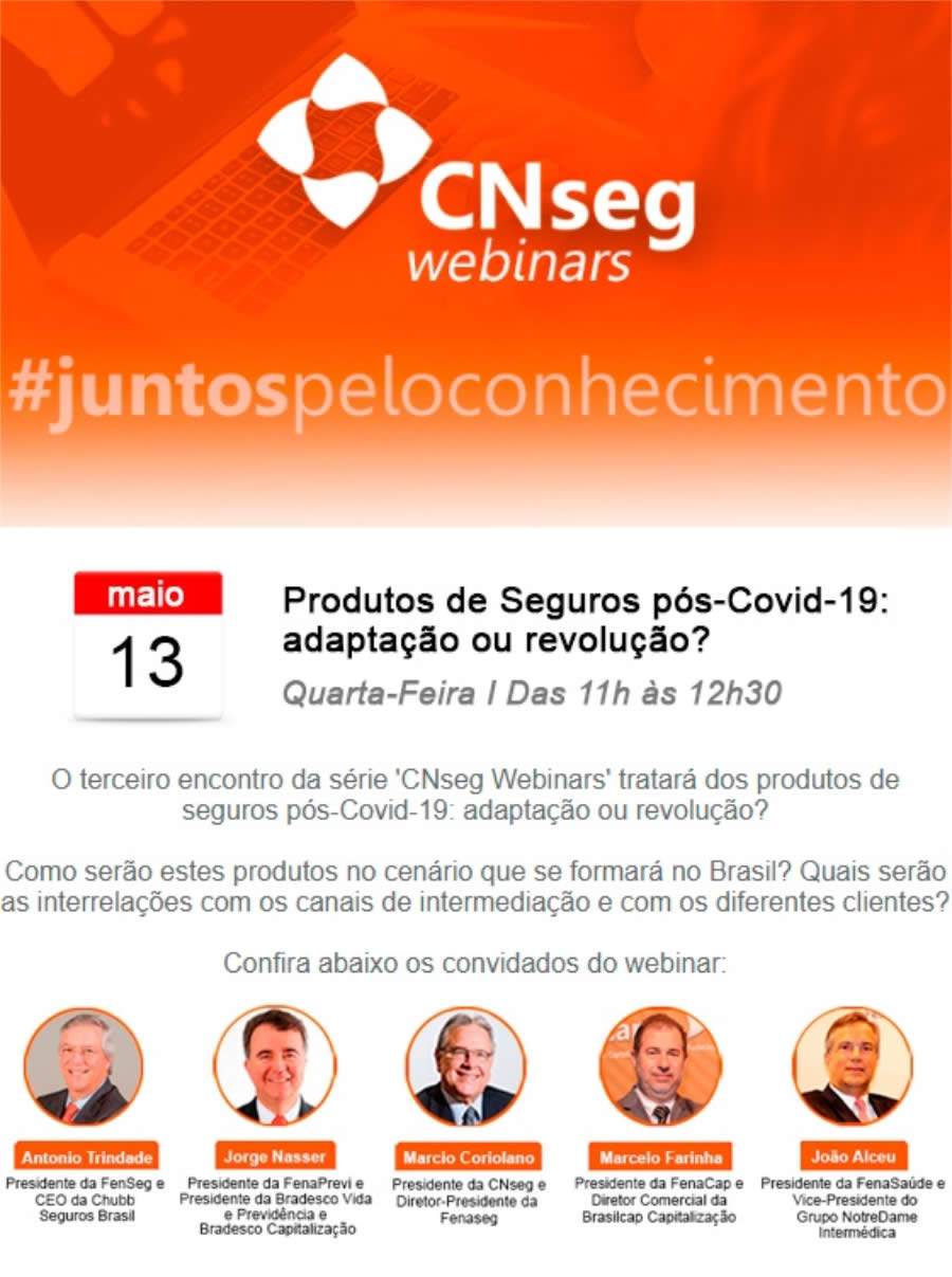 CNseg Webinar: produtos de seguros p&oacute;s-Covid-19: adapta&ccedil;&atilde;o ou revolu&ccedil;&atilde;o?