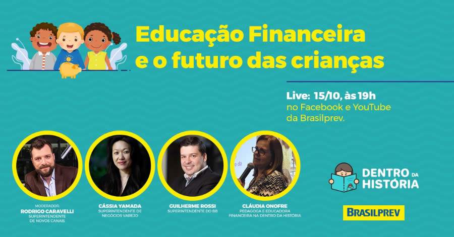 Live Brasilprev: Educa&ccedil;&atilde;o Financeira e o futuro das crian&ccedil;as