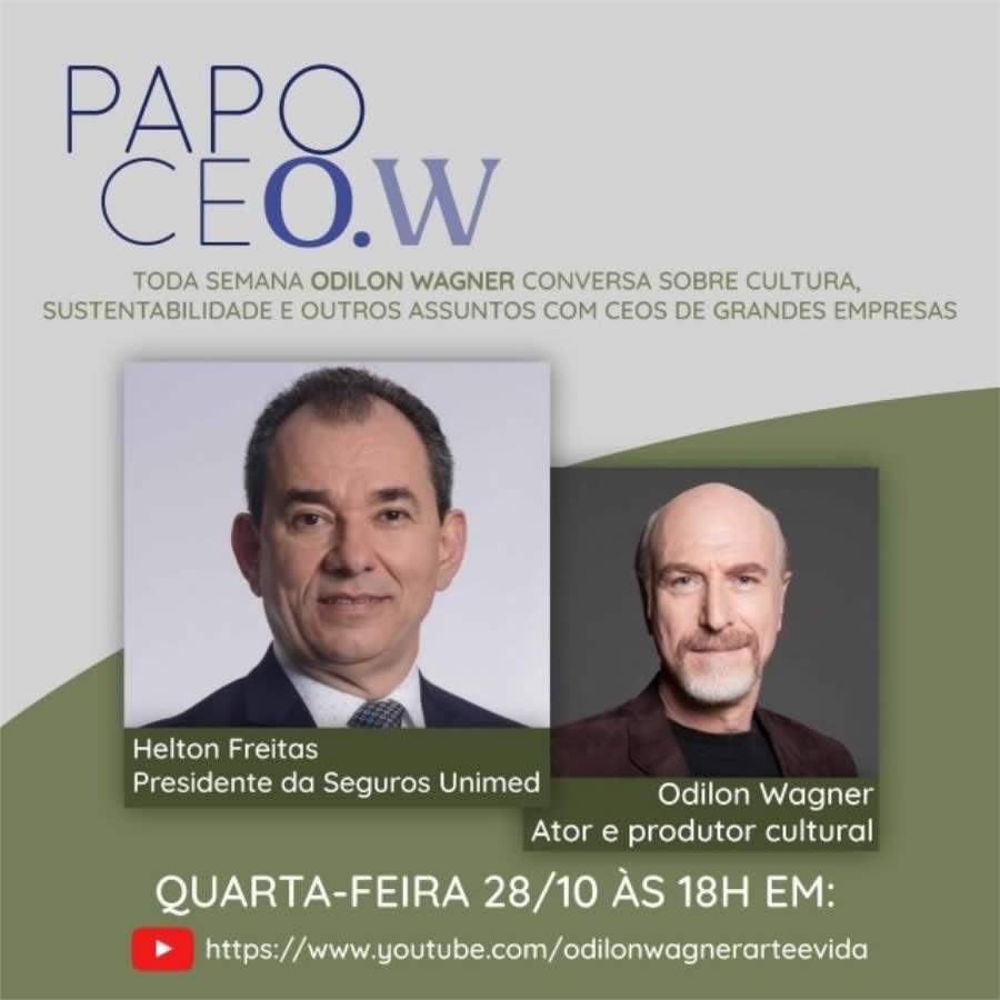 Seguros Unimed convida: Papo CEO.W, com Odilon Wagner