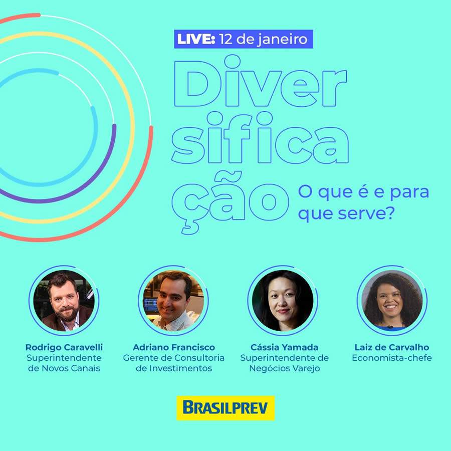 Live Brasilprev falará sobre diversificação dos investimentos em previdência privada