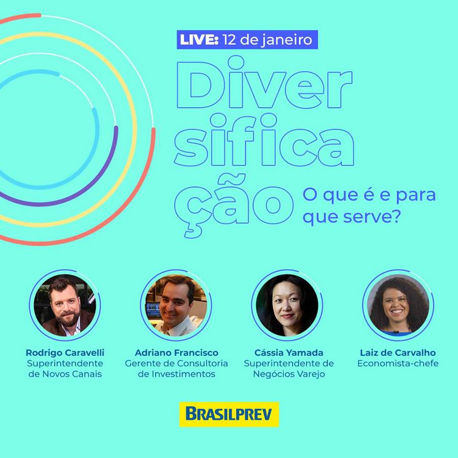 Live Brasilprev falar&aacute; sobre diversifica&ccedil;&atilde;o dos investimentos em previd&ecirc;ncia privada
