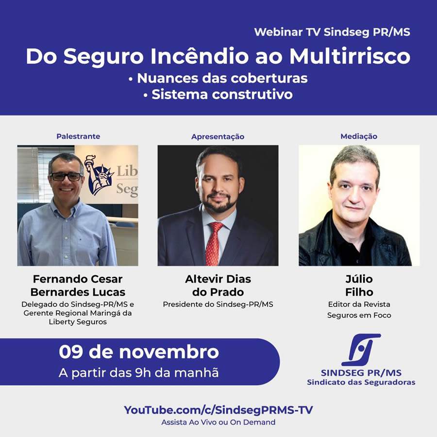 "Do Seguro Inc&ecirc;ndio ao Multirrisco" &eacute; o tema do webinar da TV Sindseg PR/MS na pr&oacute;xima ter&ccedil;a