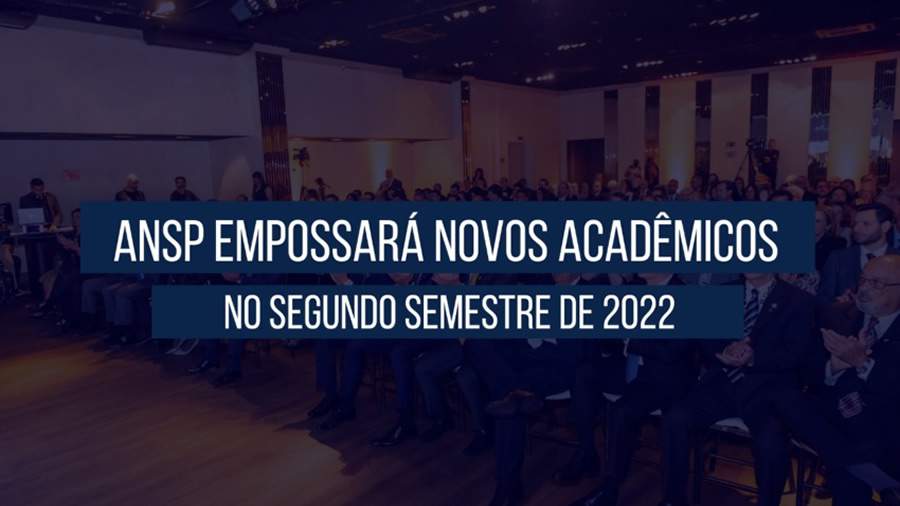 ANSP empossar&aacute; novos Acad&ecirc;micos