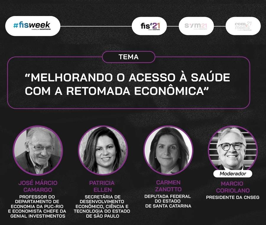 Marcio Coriolano modera debate sobre economia e desafios de acesso &agrave; sa&uacute;de do FIS21