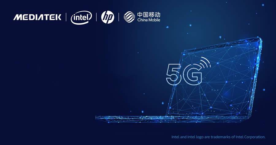 MediaTek, Intel, HP e China Mobile unem for&ccedil;as para oferecer PCs 5G para a maior rede do planeta