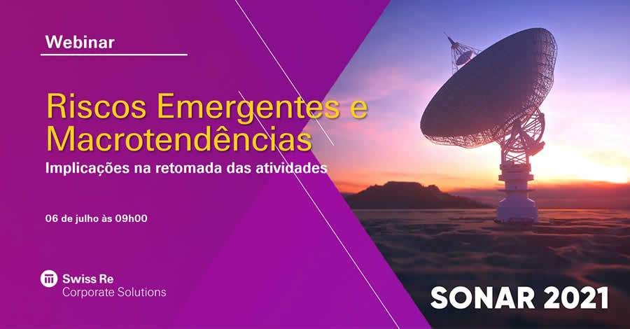 Webinar discute riscos emergentes e macrotend&ecirc;ncias para o mercado de seguros, em espec&iacute;fico na retomada das atividades