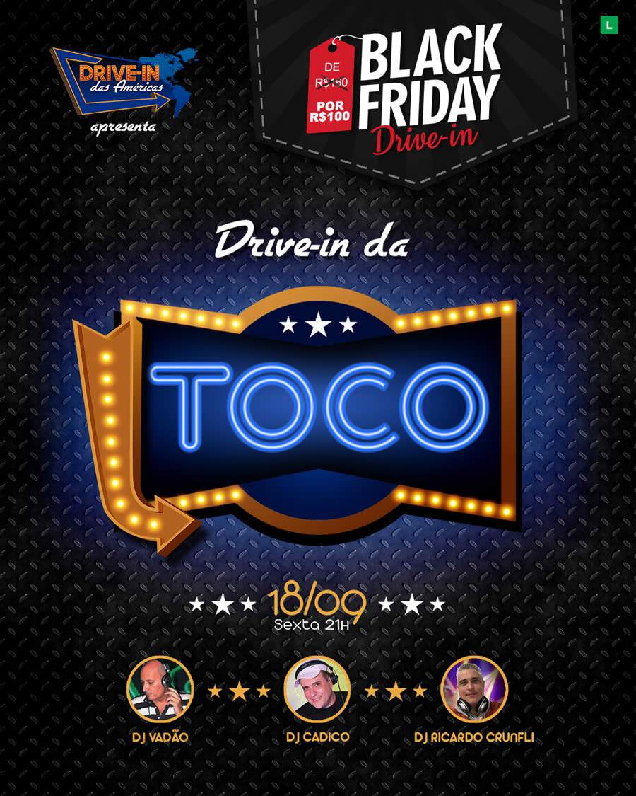 Drive-in da Toco - Divulgação