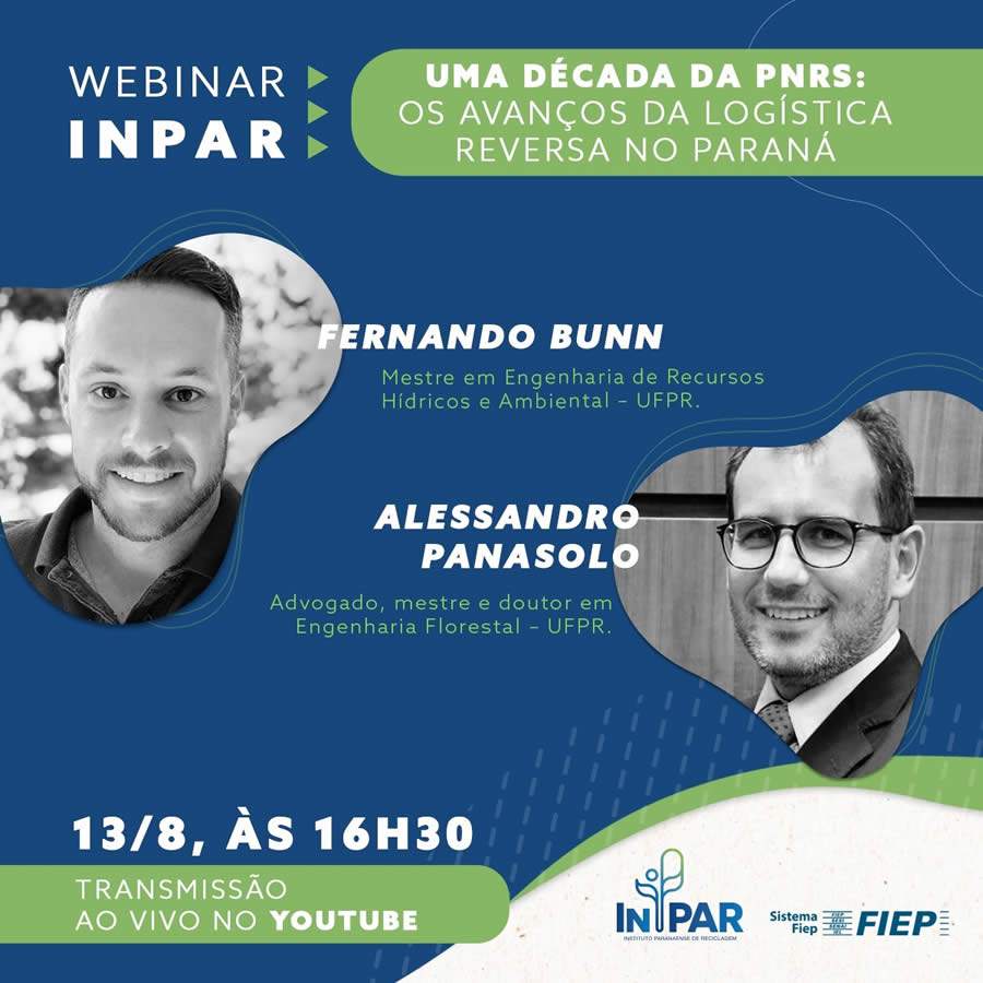 Instituto Paranaense de Reciclagem realiza webinar para debater os 10 anos da Política Nacional de Resíduos Sólidos