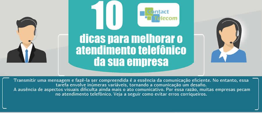 Infogr&aacute;fico : 10 dicas para melhorar o atendimento telef&ocirc;nico da sua empresa