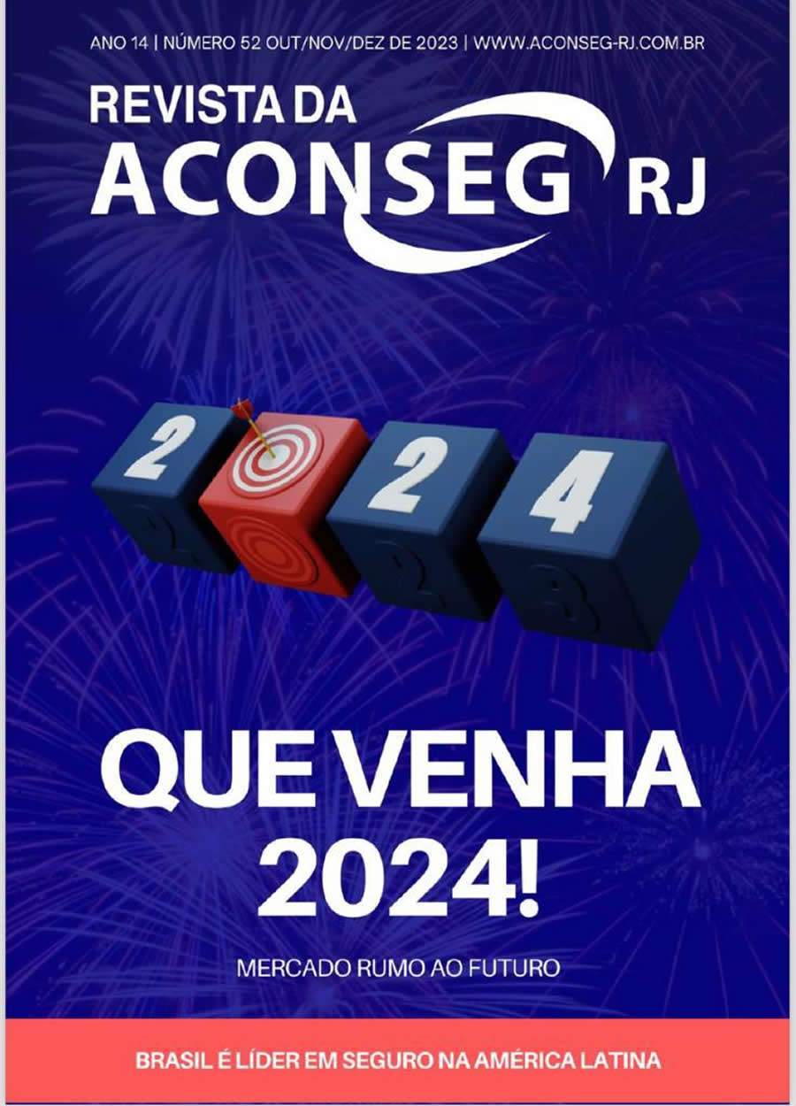 A Revista da Aconseg-RJ chega &agrave; edi&ccedil;&atilde;o n&uacute;mero 52 com as perspectivas para 2024