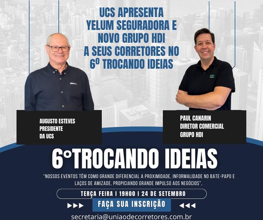 UCS apresenta YELUM Seguradora e novo Grupo HDI a seus corretores no 6&ordm; Trocando Ideias de 2024