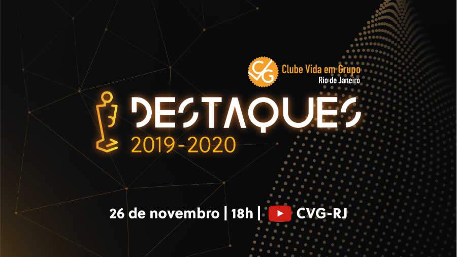 Destaques do Ano do CVG-RJ &ndash; 2019-2020