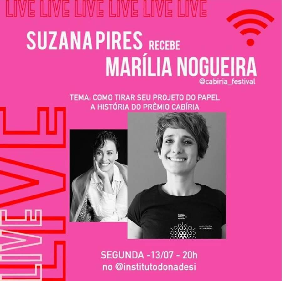 Marília Nogueira conversa com Suzana Pires em live sobre a história do Prêmio Cabíria