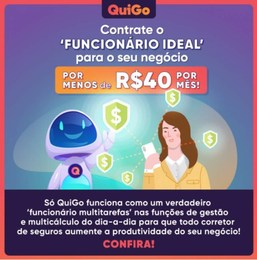 QUIGO : O 'funcion&aacute;rio ideal' para sua corretora por menos de R$40 por m&ecirc;s !