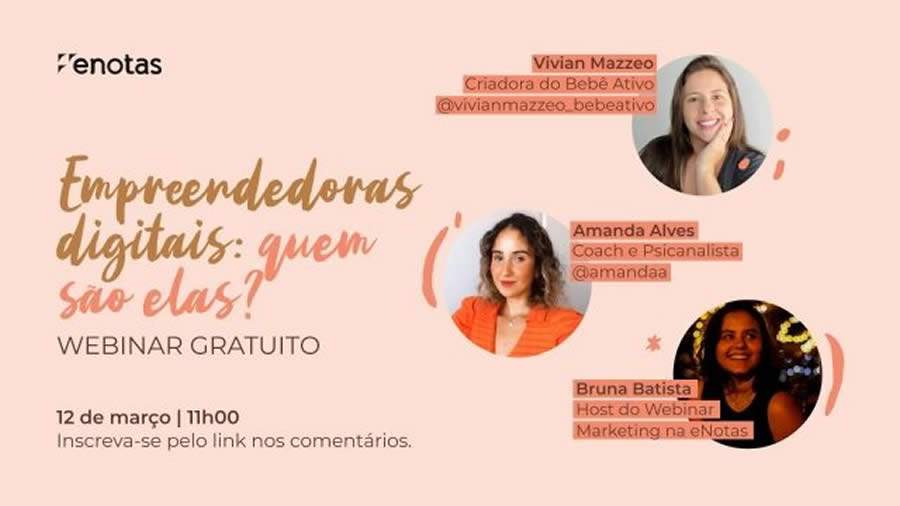 Webinar para empreendedoras digitais est&aacute; com inscri&ccedil;&otilde;es abertas