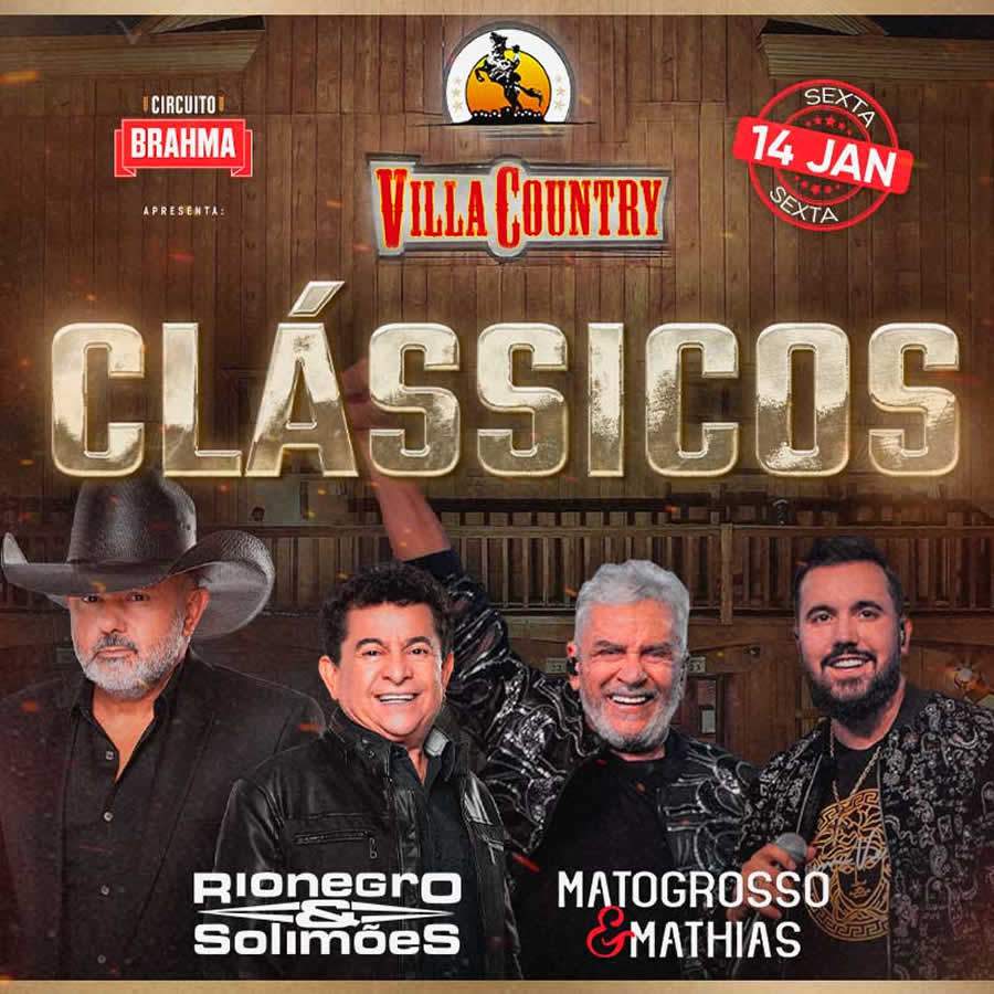 Rionegro e Solim&otilde;es e Matogrosso e Mathias apresentam "Cl&aacute;ssicos" no Villa Country