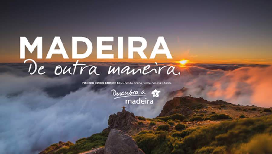 Madeira lança segunda fase da campanha : Fique em Casa. Sonhe online. Visite-nos mais tarde!