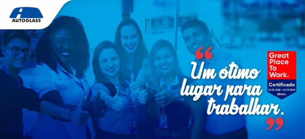 AUTOGLASS conquista selo GPTW 2018