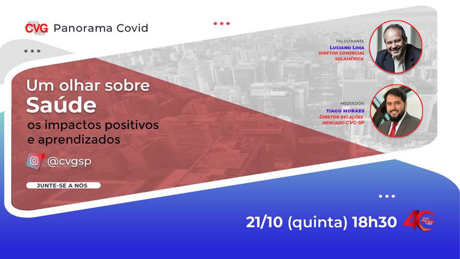 CVG-SP discutirá o tema Saúde em nova live da série Panorama Covid