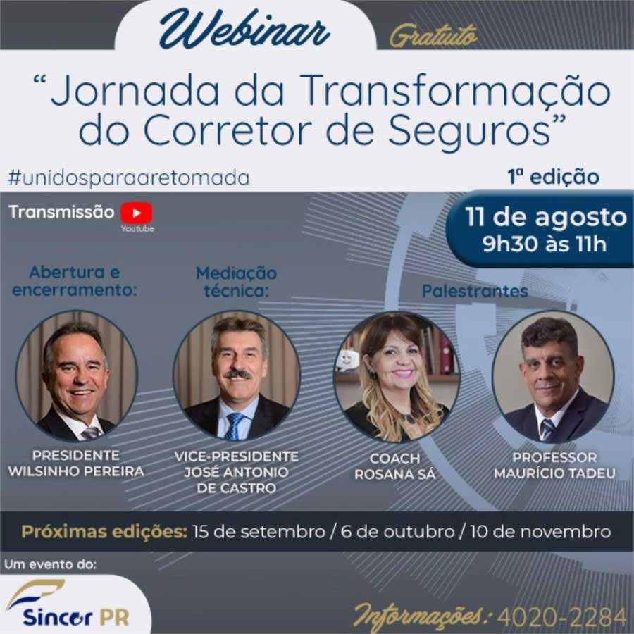 Sincor-PR realizar&aacute; 4 webin&aacute;rios "Jornada da Transforma&ccedil;&atilde;o do Corretor de Seguros", a partir de 11 de agosto