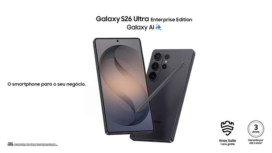   Novo Galaxy S26 Enterprise Edition traz oferece 3 anos de garantia e at&eacute; 7 anos de atualiza&ccedil;&otilde;es de sistema operacional e seguran&ccedil;a | Imagem meramente ilustrativa