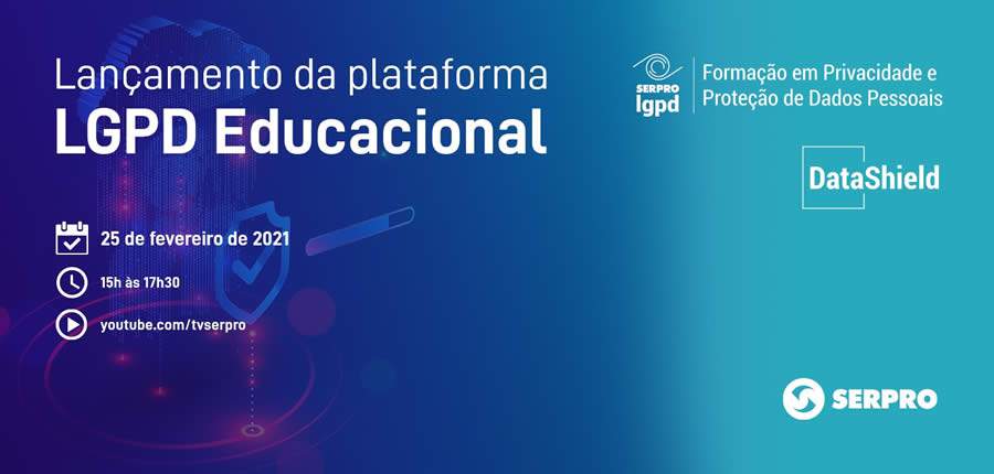 Governo lan&ccedil;a plataforma de educa&ccedil;&atilde;o em LGPD