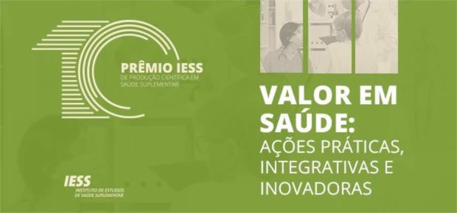 IESS debate iniciativas que trazem valor ao paciente e ao sistema de sa&uacute;de