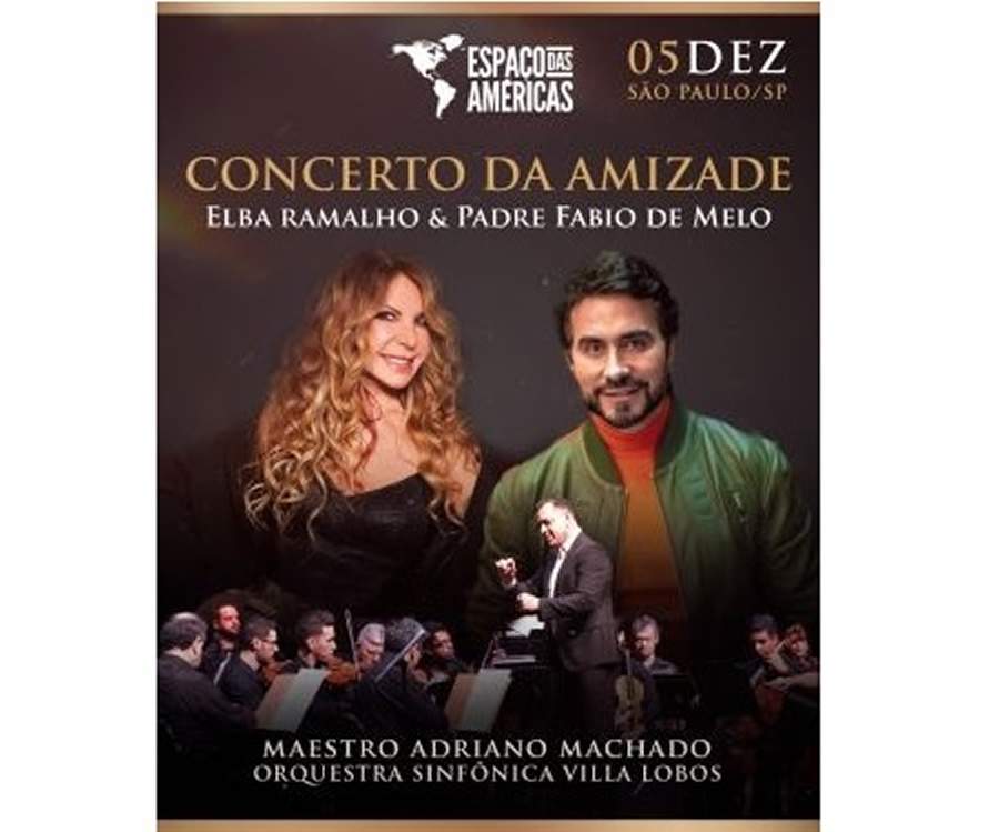 Elba Ramalho, Padre Fábio de Melo e Maestro Adriano Machado juntos, em grande espetáculo, no Espaço das Américas