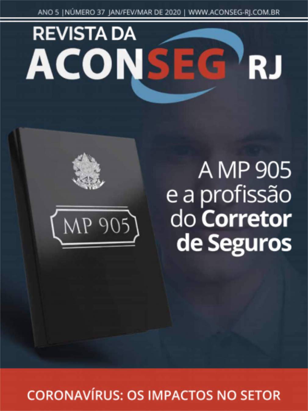 37ª Revista da Aconseg aborda Coronavírus e MP 905
