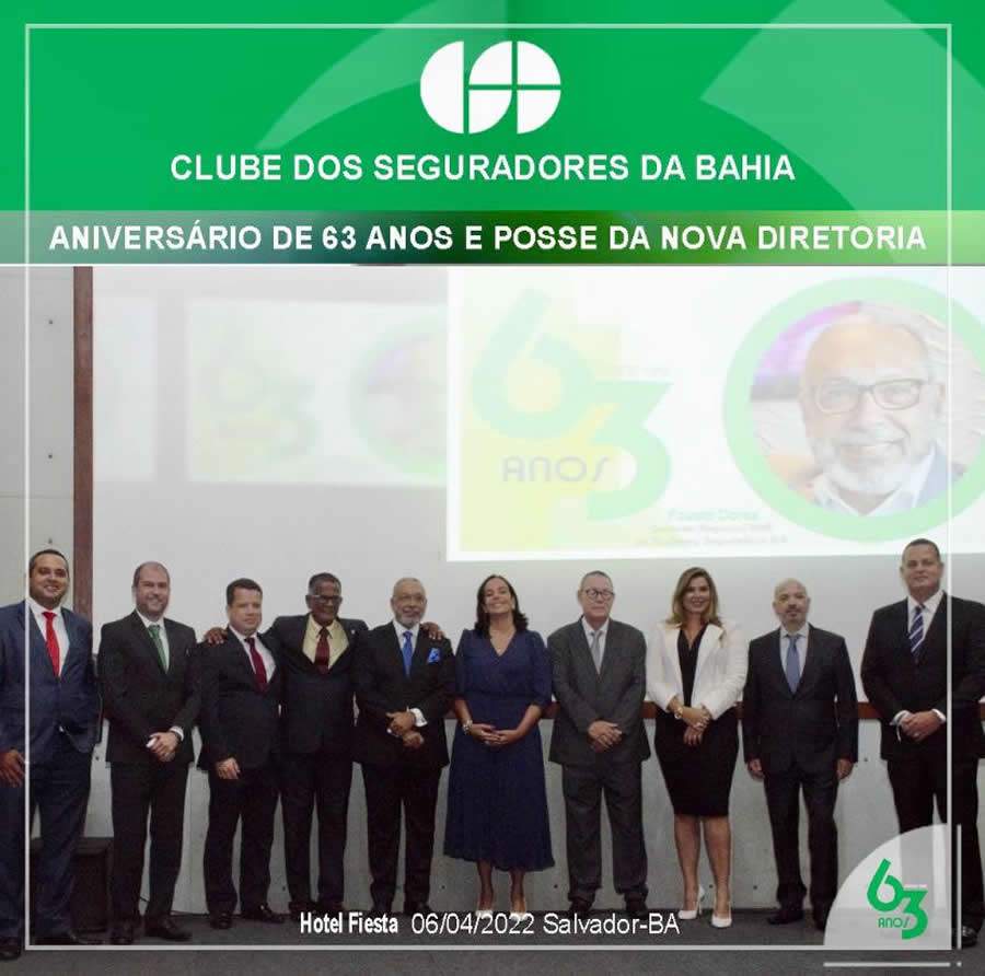 Clube dos Seguradores da Bahia comemora 63 anos e divulga rela&ccedil;&atilde;o dos diretores que tomaram posse