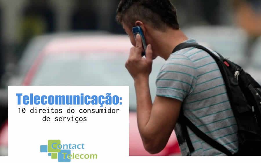 Infogr&aacute;fico Telecomunica&ccedil;&atilde;o: 10 direitos do consumidor de servi&ccedil;os