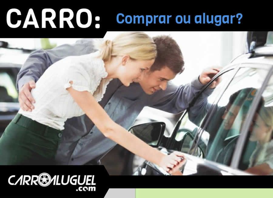 Infográfico Carro: comprar ou alugar?