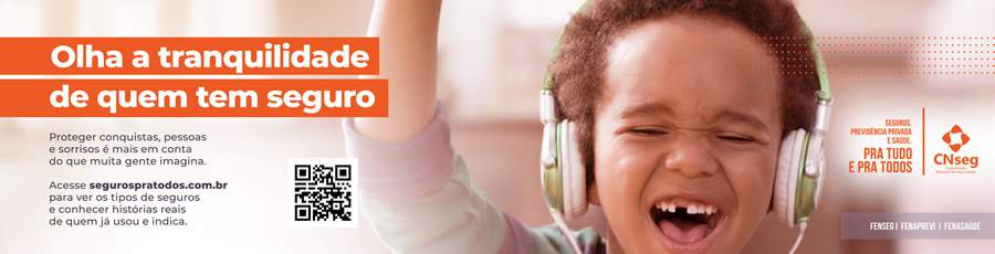 &lsquo;Pra tudo e pra todos&rsquo; &mdash;campanha publicit&aacute;ria vai mostrar a import&acirc;ncia do seguro no planejamento financeiro, pessoal e familiar
