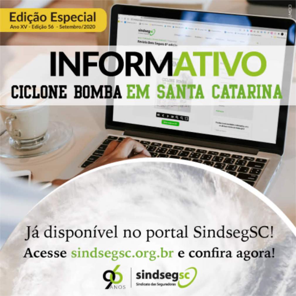 Edição Especial do InformAtivo SindsegSC: Ciclone Bomba em Santa Catarina