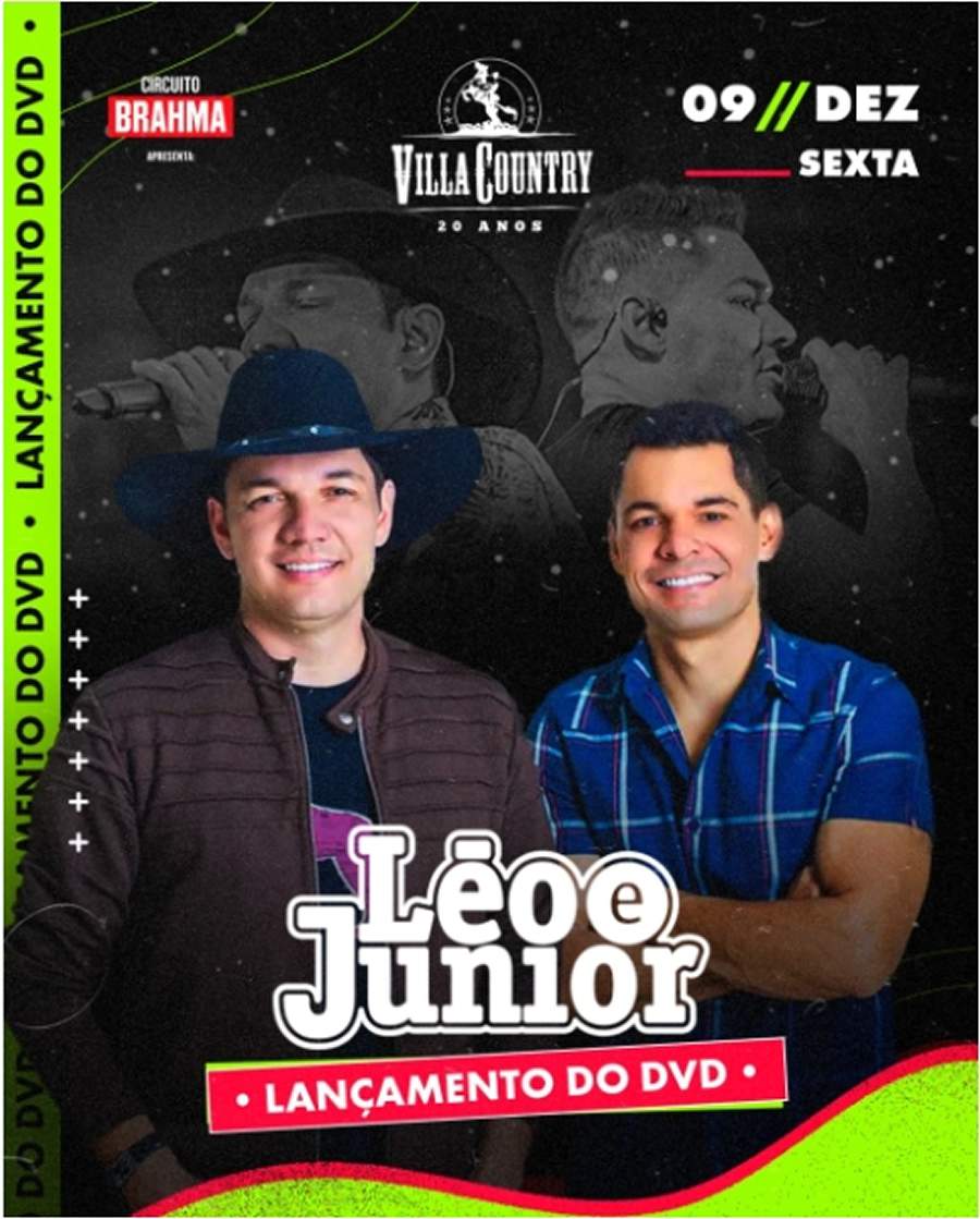 L&eacute;o e Junior preparam show in&eacute;dito no Villa Country