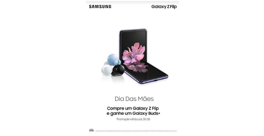 Dia das M&atilde;es Galaxy: Samsung oferece a&ccedil;&otilde;es especiais na compra de Galaxy Z Flip, Galaxy S20 e Galaxy A51